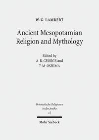 Ancient Mesopotamian Religion and Mythology