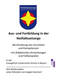 Aus- und Fortbildung in der Notfallseelsorge