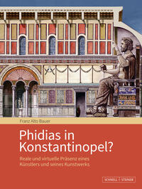 Phidias in Konstantinopel?