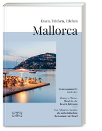 Essen, Trinken, Erleben – Mallorca