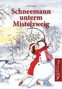 Schneemann unterm Mistelzweig