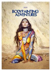 Bodypainting Adventures - Farbe auf nackter Haut (Wandkalender 2025 DIN A3 hoch), CALVENDO Monatskalender