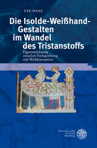 DIe Isolde-Weißhand-Gestalten im Wandel des Tristanstoffs