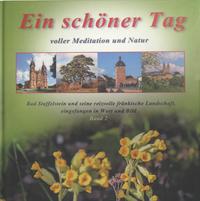 Ein schöner Tag - voller Meditation und Natur