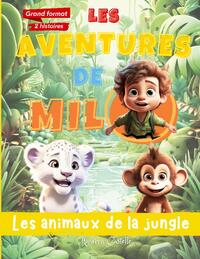 Les aventures de Milo, les animaux de la jungle