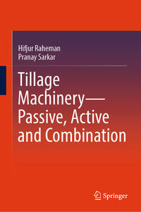 Tillage Machinery—Passive, Active and Combination