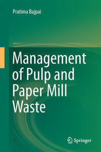 Management of Pulp and Paper Mill Waste