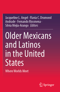 Older Mexicans and Latinos in the United States