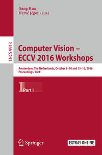 Computer Vision – ECCV 2016 Workshops