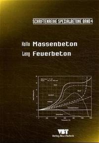 Massenbeton. Feuerbeton