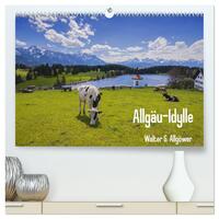 Allgäu-Idylle (hochwertiger Premium Wandkalender 2025 DIN A2 quer), Kunstdruck in Hochglanz