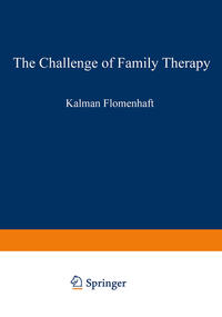 The Challenge of Family Therapy