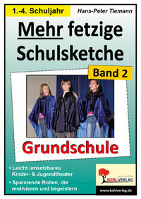 Mehr fetzige Schulsketche (Grundschule)