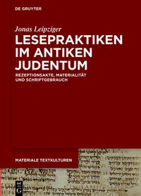 Lesepraktiken im antiken Judentum