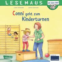 LESEMAUS 114: Conni geht zum Kinderturnen