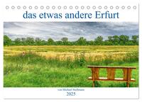 das etwas andere Erfurt (Tischkalender 2025 DIN A5 quer), CALVENDO Monatskalender