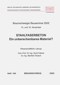 Stahlfaserbeton: Ein unberechenbares Material?