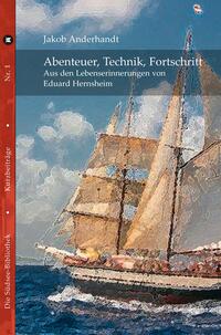 Abenteuer, Technik, Fortschritt