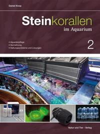 Steinkorallen im Aquarium Band 2