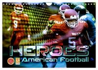 HEROES - American Football (Wandkalender 2025 DIN A4 quer), CALVENDO Monatskalender