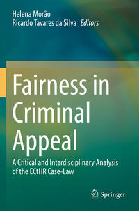 Fairness in Criminal Appeal