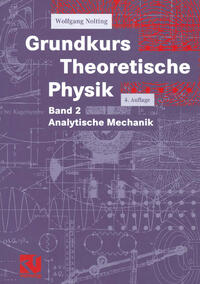 Grundkurs Theoretische Physik