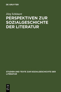 Perspektiven zur Sozialgeschichte der Literatur