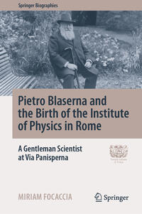 Pietro Blaserna and the Birth of the Institute of Physics in Rome