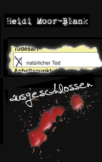 Natürlicher Tod - ausgeschlossen!