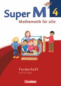 Super M - Mathematik für alle - Westliche Bundesländer - Neubearbeitung - 4. Schuljahr