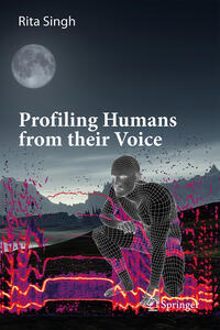 Profiling Humans from their Voice