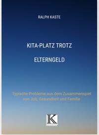 KITA-Platz trotz Elterngeld