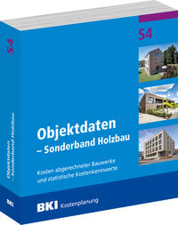 BKI Objektdaten S4 - Sonderband Holzbau