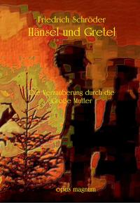 Hänsel und Gretel