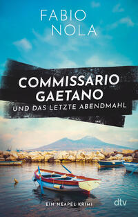 Commissario Gaetano und das letzte Abendmahl