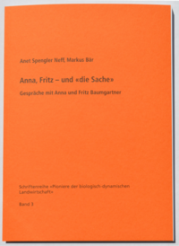 Anna, Fritz – und «die Sache»