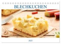 Blechkuchen (Tischkalender 2025 DIN A5 quer), CALVENDO Monatskalender