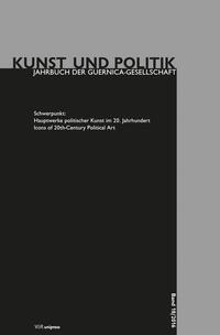 Hauptwerke politischer Kunst im 20. Jahrhundert