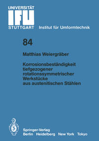 Korrosionsbeständigkeit tiefgezogener rotationssymmetrischer Werkstücke aus austenitischen Stählen