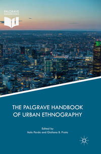 The Palgrave Handbook of Urban Ethnography