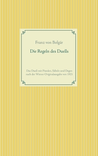 Die Regeln des Duells