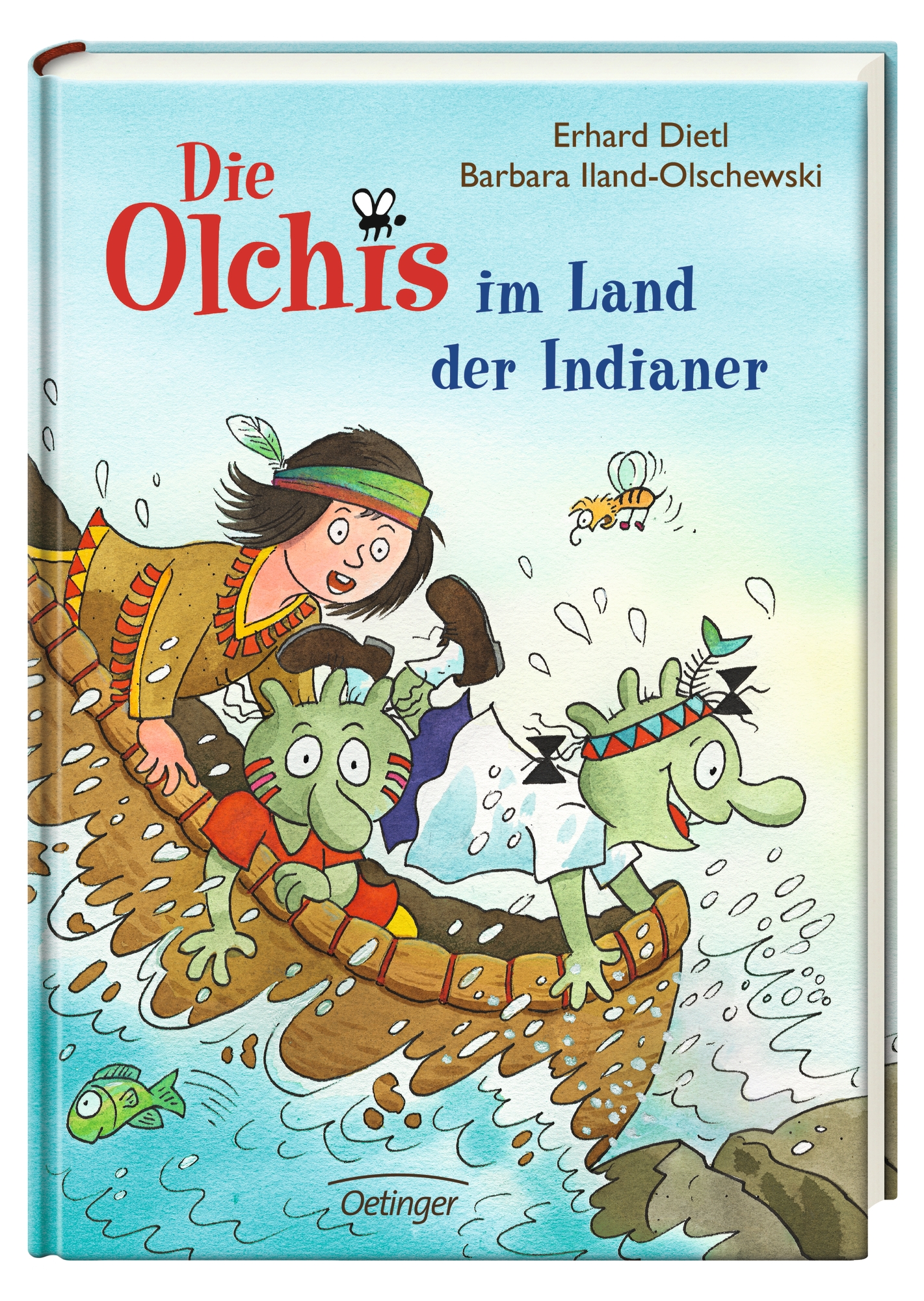 Die Olchis im Land der Indianer