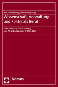 Wissenschaft, Verwaltung und Politik als Beruf