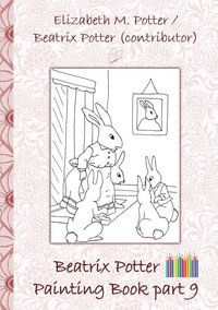 Beatrix Potter Painting Book Part 9 ( Peter Rabbit )