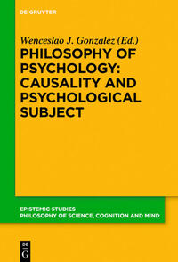 Philosophy of Psychology: Causality and Psychological Subject