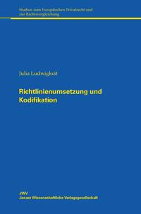 Richtlinienumsetzung und Kodifikation