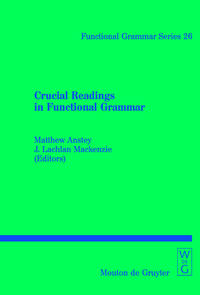 Crucial Readings in Functional Grammar