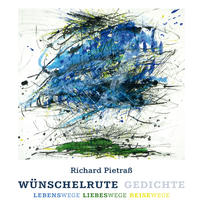 Hörbuch CD Richard Pietraß - "Wünschelrute" Gedichte