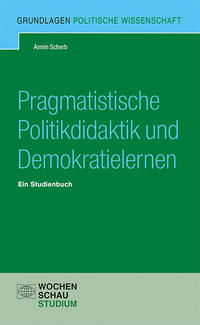 Pragmatistische Politikdidaktik