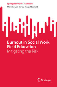 Burnout in Social Work Field Education